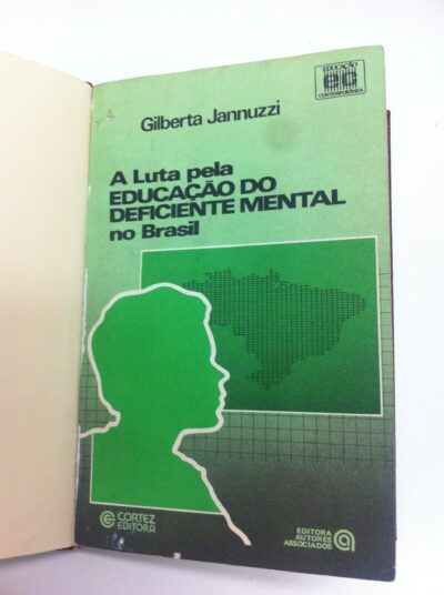 A luta pela educação do deficiente mental no Brasil - Imagem 2