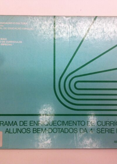 Programa de enriquecimento de currículo para alunos bem-dotados da 4ª série: comunicação e expressão