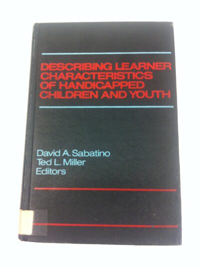 Describing learner characteristics of handicapped children and youth