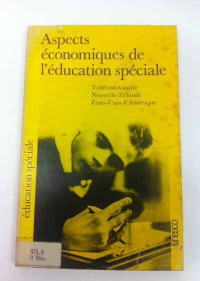 Aspects économiques de l'éducation spéciale: Tchécoslovaquie, Nouvelle-Zélande, États-Unis d'Amérique