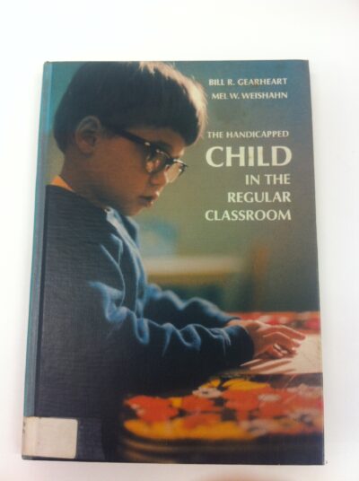 The handicapped child in the regular classroom