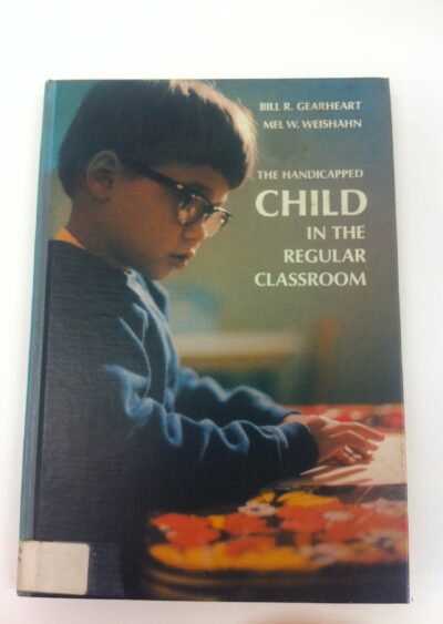 The handicapped child in the regular classroom