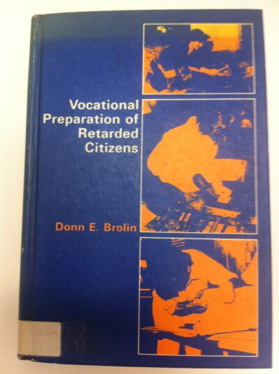 Vocational preparation of retarded citizens