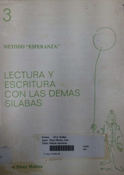 Método esperanza: la lectura y escritura conn las demas silabas