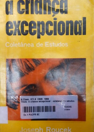 A criança excepcional: coletânea de estudos
