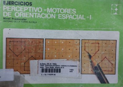 Ejercicios perceptivo-motores de orientación especial.