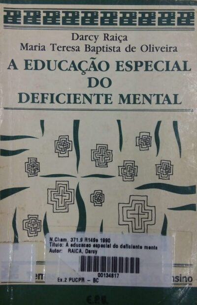 A educação especial do deficiente mental