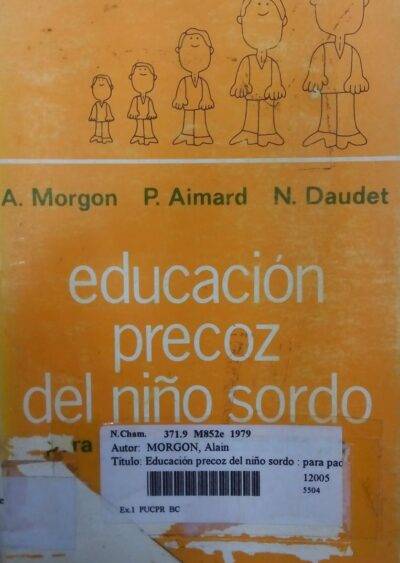 Educación precoz del niño sordo