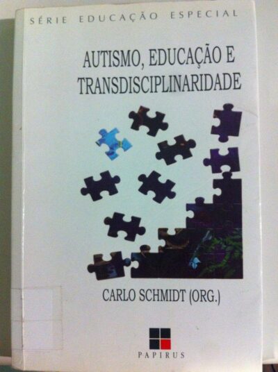 Autismo, educação e transdisciplinaridade