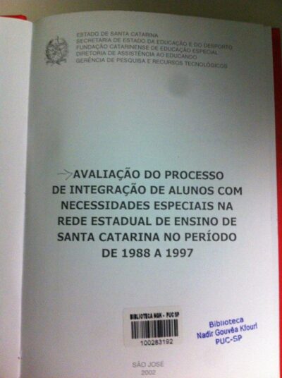 Avaliação do processo de integração de alunos com necessidades especiais na rede estadual de ensino de Santa Catarina no período de 1988 a 1997 - Imagem 2