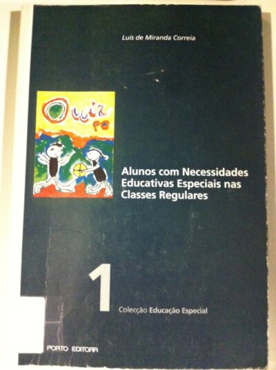 Alunos com necessidades educativas especiais nas classes regulares