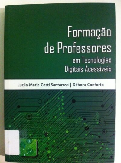 Formação de professores em tecnologias digitais acessíveis