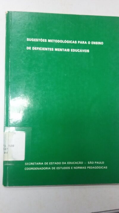 Sugestões metodológicas para o ensino de deficientes mentais educáveis