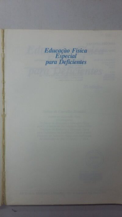 Educação física especial para deficientes: fundamentos da avaliação e aplicabilidade de programas sensórios motores em deficientes - Imagem 2