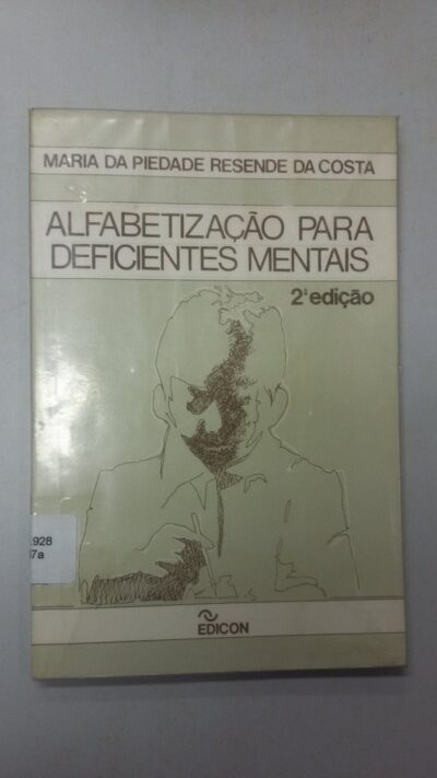 Alfabetização para deficientes mentais: um programa completo