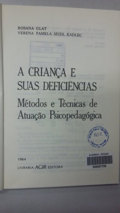A criança e suas deficiencias: metodos e tecnicas de atuação psicopedagogica - Imagem 2