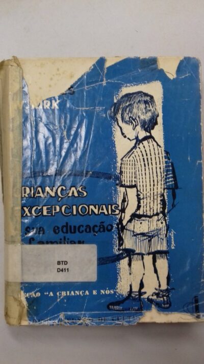 Crianças excepcionais e sua educação familiar