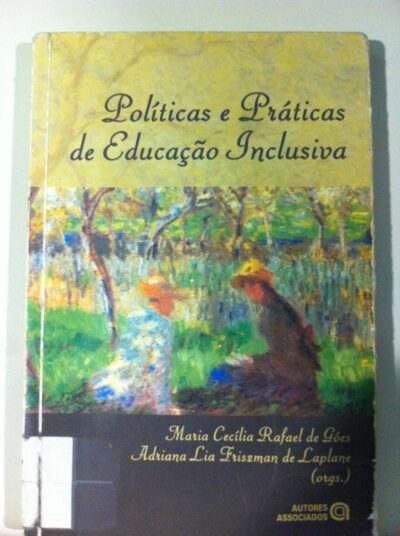 Políticas e práticas de educação inclusiva