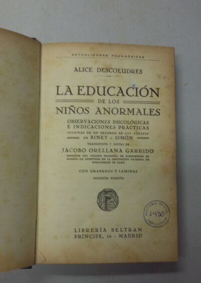La educación de los niños anormales: observaciones psicológicas e indicaciones prácticas