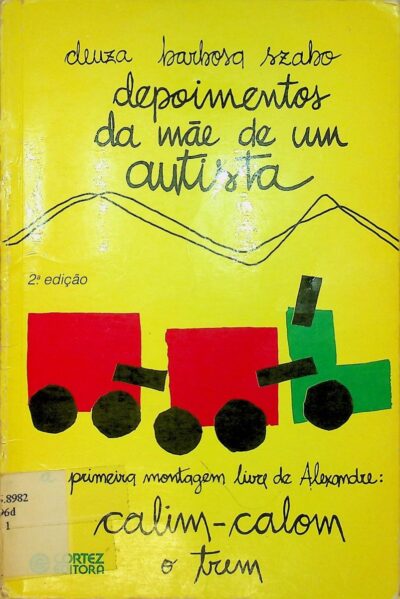 Depoimentos da mãe de um autista