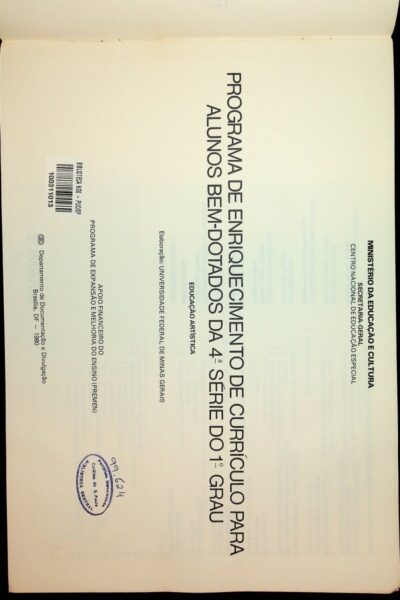 Programa de enriquecimento de curriculo para alunos bem-dotados da 4. a 8. serie do 1. grau: educacao artistica: manual de orientacao para supervisores, orientadores e professores de alunos bem-dotados .   - Imagem 2