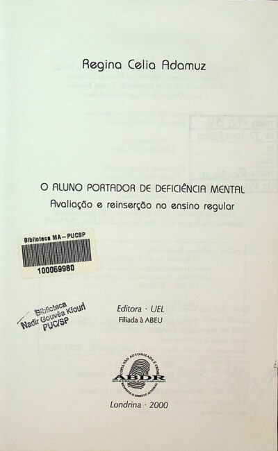 O aluno portador de deficiência mental: avaliação e reinserção no ensino regular - Imagem 2