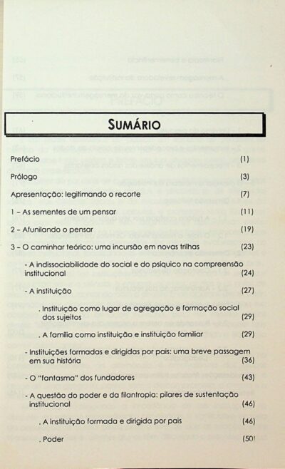 A máscara e o rosto da instituição especializada: marcas que o passado abriga e o presente esconde - Imagem 3