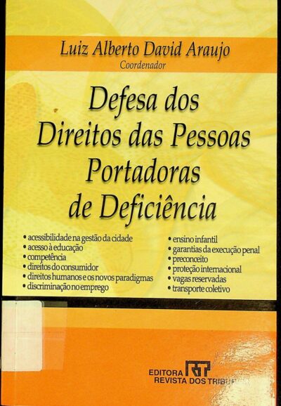 Defesa dos direitos das pessoas portadoras de deficiência