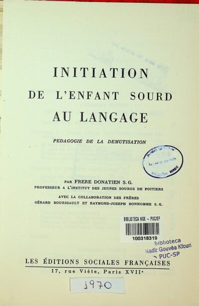 Initiation de l'enfant sourd au langage: pedagogie de la demutisation - Imagem 2