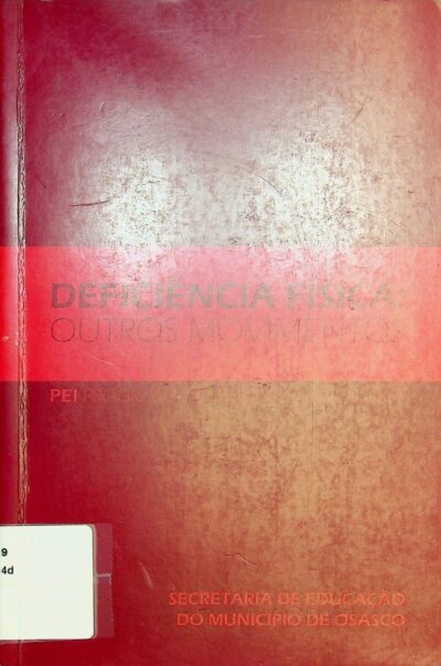 Deficiência física: outros movimentos