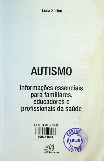 Autismo: informacoes essenciais para familiares, educadores e profissionais da saude - Imagem 2