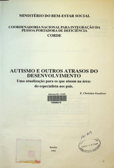 Autismo e outros atrasos do desenvolvimento: uma atualizacao para os que atuam na area: do especialista aos pais: retardo mental, deficiencia mental, atraso do desenvolvimento, S. Rett, S. X Fragil - Imagem 2