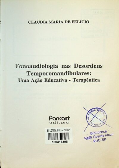 Fonoaudiologia nas desordens temporomandibulares: uma acao educativa - terapeutica  - Imagem 2