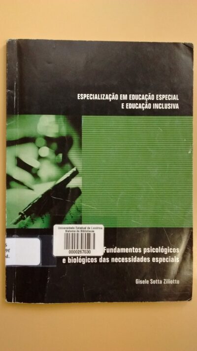 Fundamentos psicológicos e biológicos das necessidades especiais