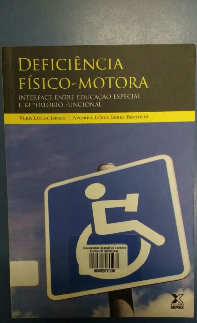 Deficiência físico-motora: interface entre educação especial e repertório funcional - Imagem 6