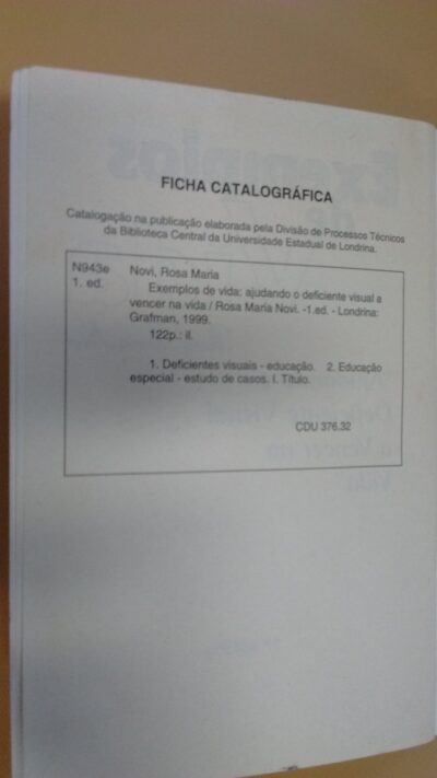 Exemplos da vida: ajudando o deficiente visual a vencer a vida - Imagem 2