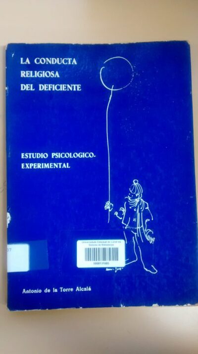 La conducta religiosa del deficiente: estudio psicologico experimental