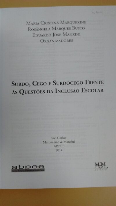 Surdo, cego e surdocego frente às questões da inclusão escolar - Imagem 2