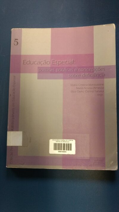 Educação especial: políticas públicas e concepções sobre deficiências