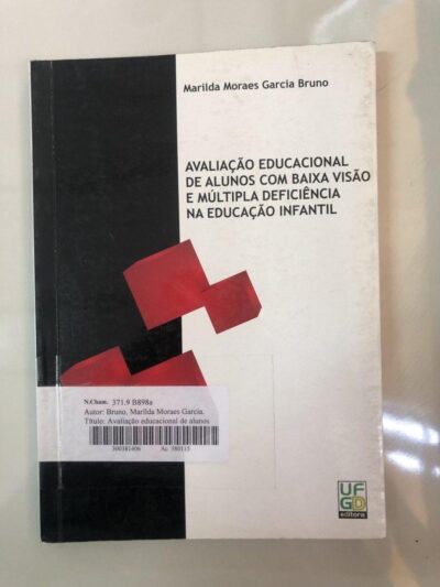 Avaliação educacional de alunos com baixa visão e múltipla deficiência na educação infantil