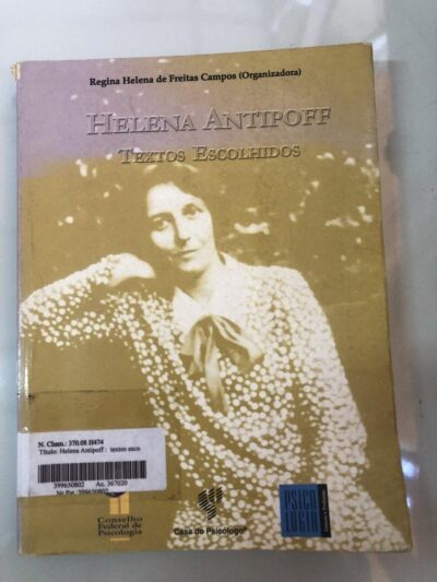 Helena Antipoff: textos escolhidos