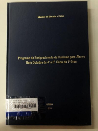 Programa de enriquecimento de currículo para alunos bem dotados da 4ª a 8ª série do 1º grau
