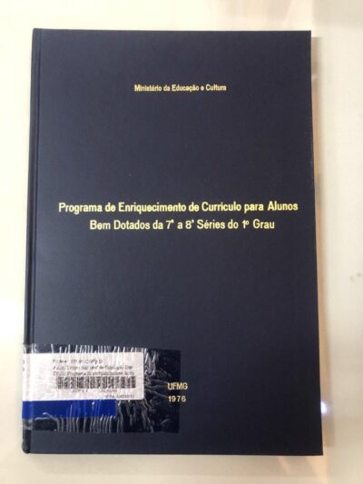 Programa de enriquecimento de currículo para alunos bem dotados da 7a. a 8a. séries do primeiro grau: estudos sociais