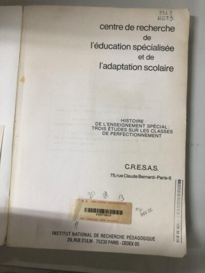 Histoire de l'enseignement special: trois etudes sur les classes do perfectionnement - Imagem 2