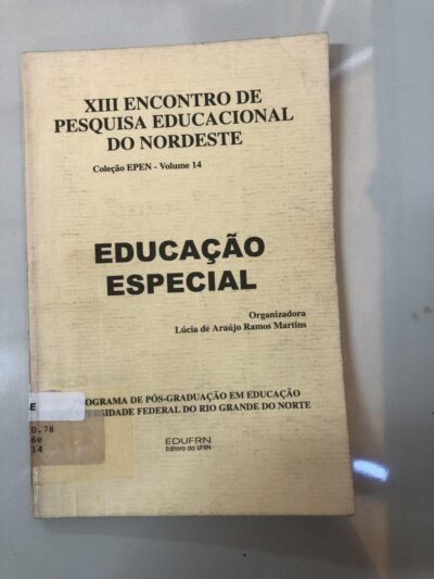 XIII Encontro de Pesquisa Educacional do Nordeste: Educação Especial