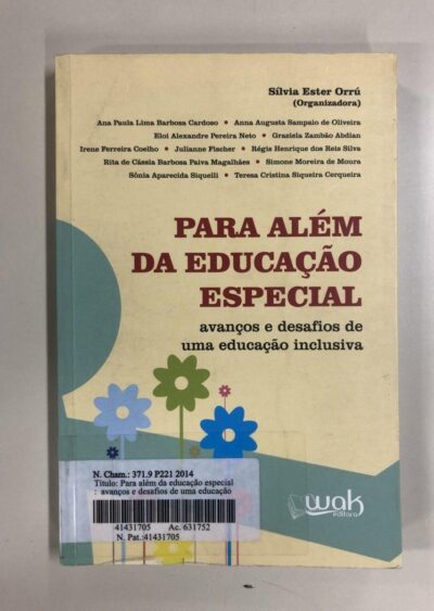 Para além da educação especial:  avanços e desafios de uma educação inclusiva