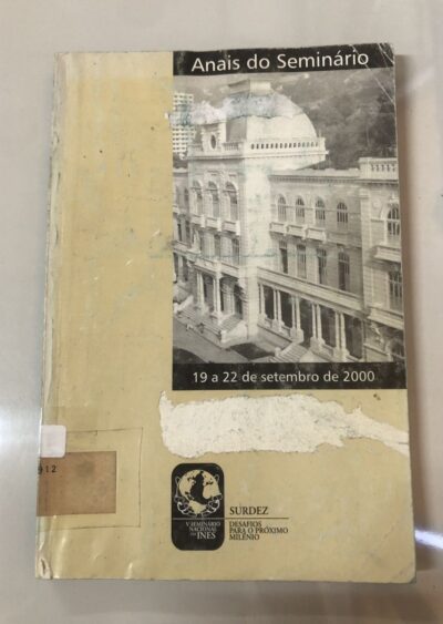 Anais do Seminário Nacional do INES