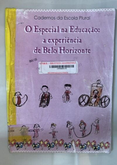 O especial na educação: a experiência de Belo Horizonte