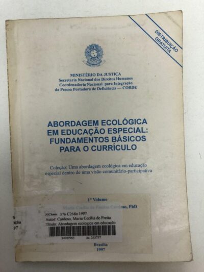 Abordagem ecológica em educação especial:  fundamentos básicos para o currículo