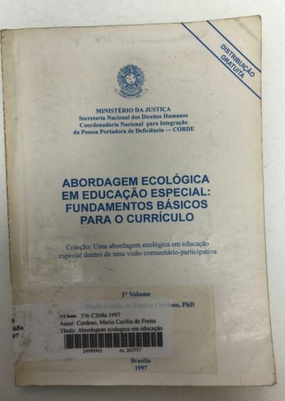 Abordagem ecológica em educação especial:  fundamentos básicos para o currículo